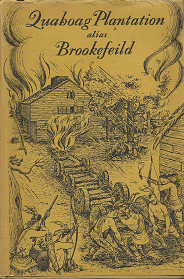 Quaboag Plantations Alias Brookefeild – Louis E. Roy