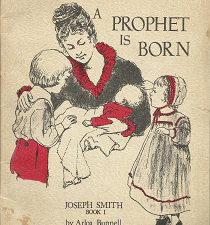 A Prophet is Born: Joseph Smith, Book 1 – Arloa Bunnell