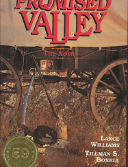 Promised Valley: The Novel[Signed] - Lance Williams & Tillman S. Boxell - 0963032100