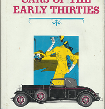 Cars of the Early Thirties (1970) ~ by Tad Burness