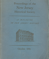 Proceedings of the New Jersey Historical Society: A Magazine of New Jersey History: October, 1956