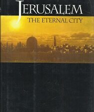 Jerusalem the Eternal City ~ David G. Galbraith, D. Kelly Ogden, Andrew C. Skinner