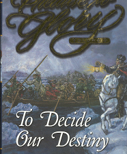 Prelude to Glory: Volume 3, To Decide our Destiny – Ron Carter – 1570086958