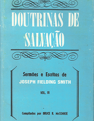 Doctrinas De Salvacao: Volume 3[Portugese] - Joseph Fielding Smith
