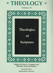 Theology: Volume 10, Theologies of Scripture – Don H. Compier & Shandra Newcom-Wolsey – 0830910506