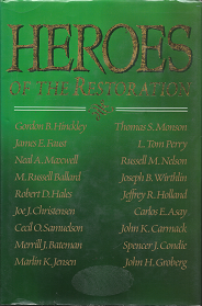 Heroes of the Restoration – Multiple Authors…. ISBN: 157008291X