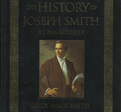 The History of Joseph Smith by His Mother – Lucy Mack Smith – 1591565618