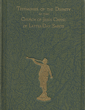 Testimonies of the Divinity – Joseph E. Cardon & Samuel O. Bennion