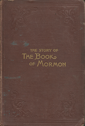 The Story of The Book of Mormon – George Reynolds