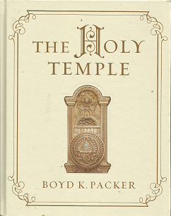 The Holy Temple – Boyd K. Packer – 9781590388013
