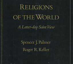 Religions of the World – Spencer J. Palmer & Roger R. Keller – 0842522956