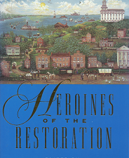 Heroines the Restoration – Barbara B. Smith & Blythe Darlyn Thatcher – 157008307X