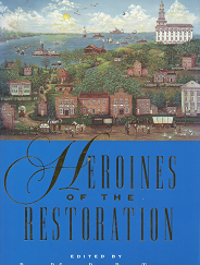 Heroines the Restoration - Barbara B. Smith & Blythe Darlyn Thatcher - 157008307X