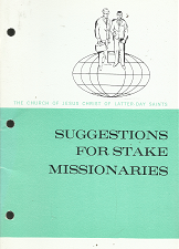 Suggestions for Stake Missionaries