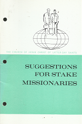 Suggestions for Stake Missionaries