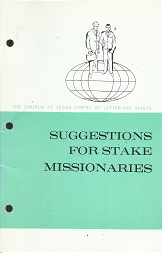 Suggestions for Stake Missionaries