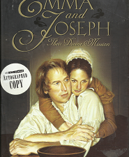 Emma and Joseph: Their Divine Mission (Signed) (1999) ~ by Gracia N. Jones