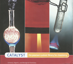 Catalyst: The Pearson Custom Library for Chemistry (2016) ~ by Karen C. Timberlake