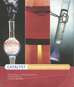 Catalyst: The Pearson Custom Library for Chemistry (2016) ~ by Karen C. Timberlake