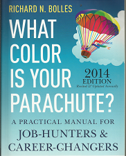 What Color is Your Parachute? (2014 Edition) ~ by Richard N. Bolles