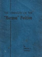 The Strength of the Mormon Position ~ Orson F. Whitney ~ Pamphlet ~ Dark Blue