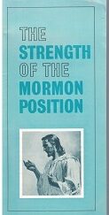 The Strength of the Mormon Position ~ Orson F. Whitney ~ Light Blue Pamphlet