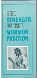 The Strength of the Mormon Position ~ Orson F. Whitney ~ Light Blue Pamphlet