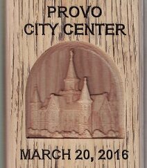 Plaque:  Provo City Center, March 20, 2016 ~ [later the Provo City Center Temple]
