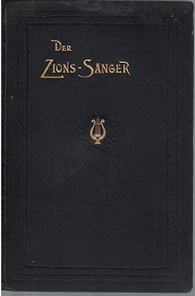 1900 ~ Der Zions Sanger ~ German LDS Hymnal