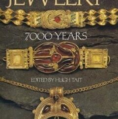 Jewelry – 7,000 Years ~ Edited by Hugh Tait ~ Large Size Hardbound