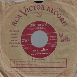 RCA Victor Record: Mohawk – Out in Colorado / The Chosen Few ~ 45 Vinyl Record