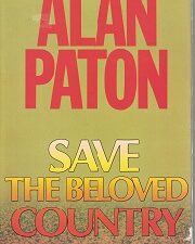 Save the Beloved Country ~ Signed by Alan Paton & Helen Suzman!