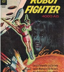 Magnus Robot Fighter 4000 A.D. ~ No. 13 ~ Comic Book ~ February, 1966