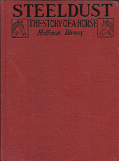 Steeldust: The Story of a Horse – Hoffman Birney