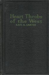 Heart Throbs of the West: Volume 1 – Kate B. Carter
