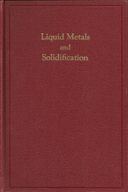 Liquid Metals and Solidification