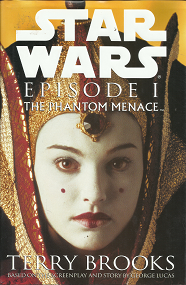 Star Wars Episode 1: The Phantom Menace[Signed] – Terry Brooks – 0345427653