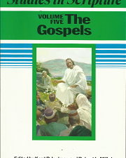 Studies in Scripture: Volume 5, The Gospels – Kent P. Jackson & Robert L. Millet – 1590382609