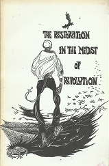 The Restoration in the Midst of Revolution – Barbara Higdon