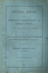 Biennial Report of the Territorial Superintendent of District Schools: June 30, 1882-1883 – T.E. Taylor100