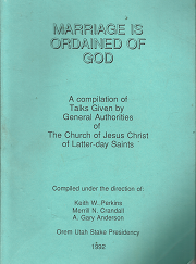 Marriage is Ordained of God - Keith W. Perkins