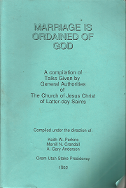 Marriage is Ordained of God – Keith W. Perkins