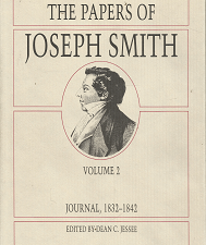 The Papers of Joseph Smith: Volume 2, Journal 1832-1842 – Dean C. Jessee – 0875795455