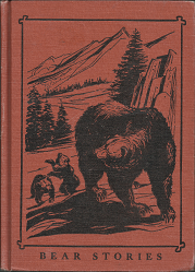 Bear Stories in Basic Vocabulary (1957) ~ by Edward W. Dolch, and Marguerite P. Dolch