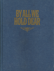 By All We Hold Dear (1983) ~ by Susan Evans McCloud
