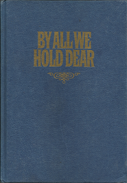 By All We Hold Dear (1983) ~ by Susan Evans McCloud