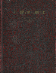 Teaching One Another: Study Course for Senior Genealogical Classes: 1939-1940 (1938)