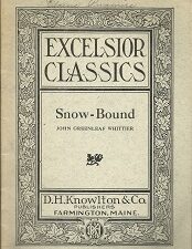 Snow-Bound ~ John Greenleaf Whittier ~ Excelsior Classics