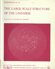 The Large Scale Structure of the Universe – M.S. Longair & H. Einasto – 90-277-08967