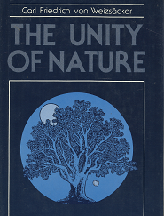 The Unity of Nature – Carl Friedrich Von Weizacker